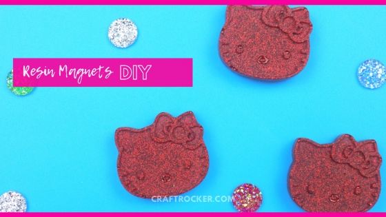 2 Hello Kitty Resin Magnets Next to Gems with text overlay - Resin Magnets DIY - Craft Rocker