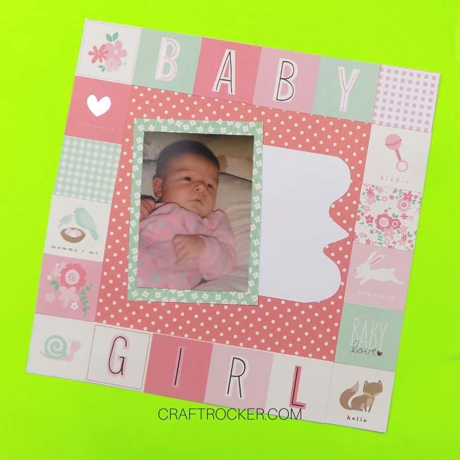 Baby Girl Scrapbook Page with Blank Area for Journaling - Craft Rocker