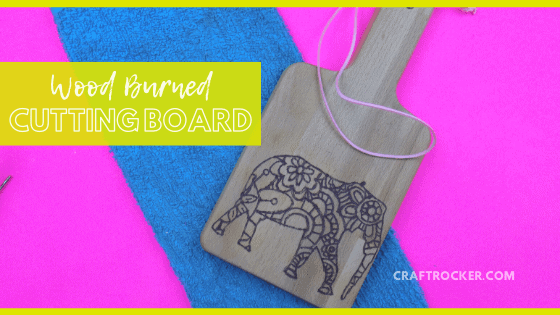 Elephant Wood Burned Cutting Board with text overlay - Wood Burned Cutting Board - Craft Rocker