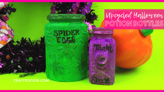 Close Up of Halloween Jars with text overlay - Upcycled Halloween Potion Bottles - Craft Rocker