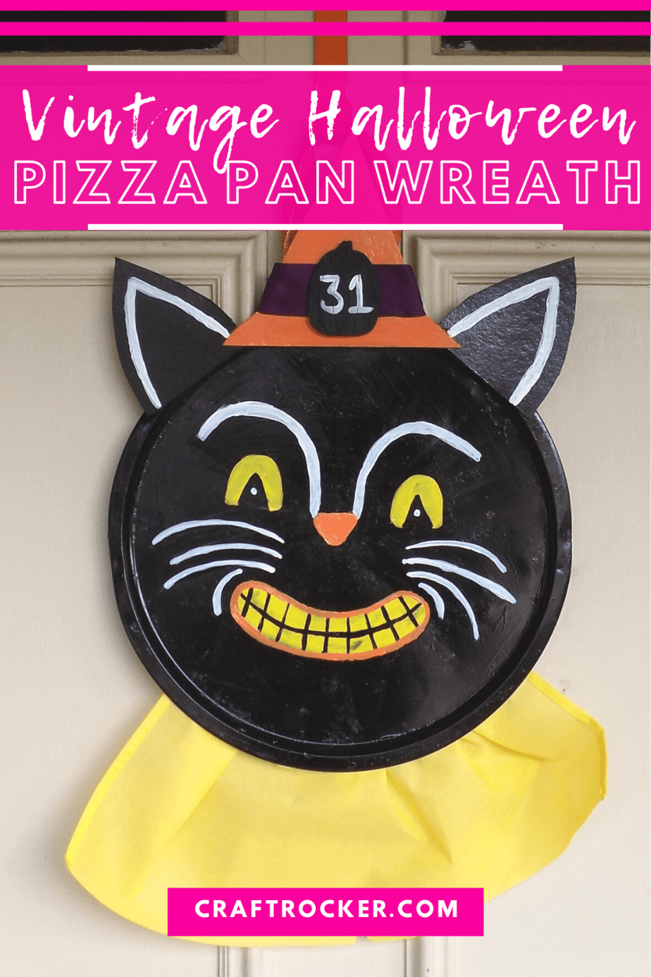 Vintage Cat Wreath on Door with text overlay - Vintage Halloween Pizza Pan Wreath - Craft Rocker