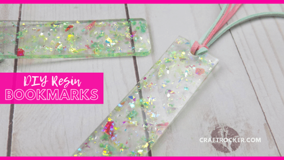 DIY Resin Bookmarks - Craft Rocker