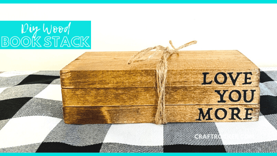 Close Up of Twine Wrapped Wood Blocks with text overlay - DIY Wood Book Stack - Craft Rocker