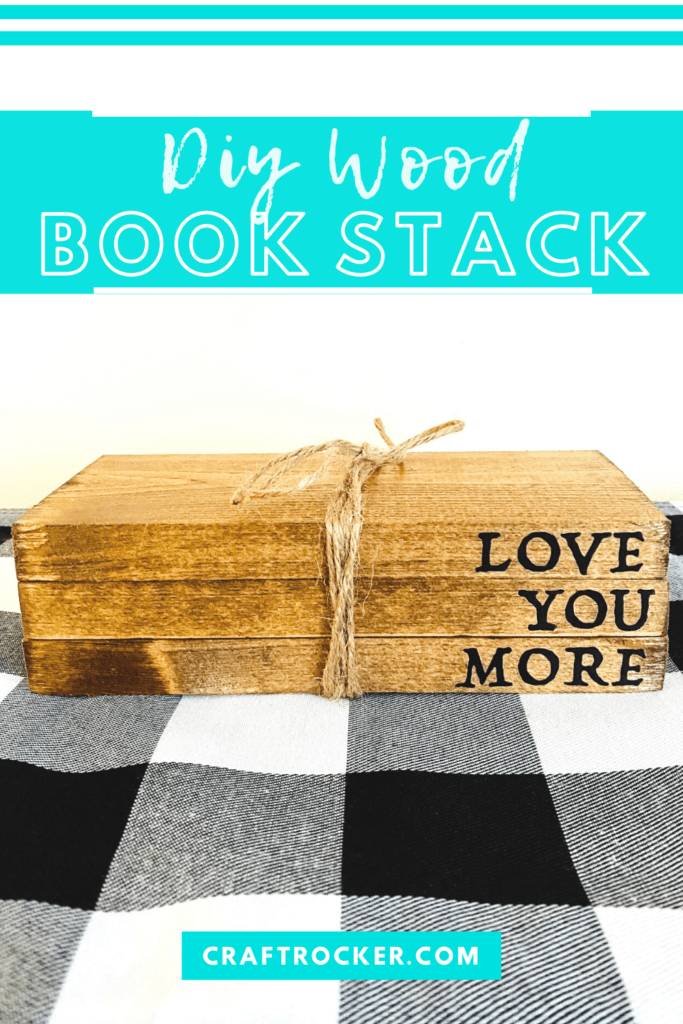 Twine Wrapped Wood Blocks with text overlay - DIY Wood Book Stack - Craft Rocker