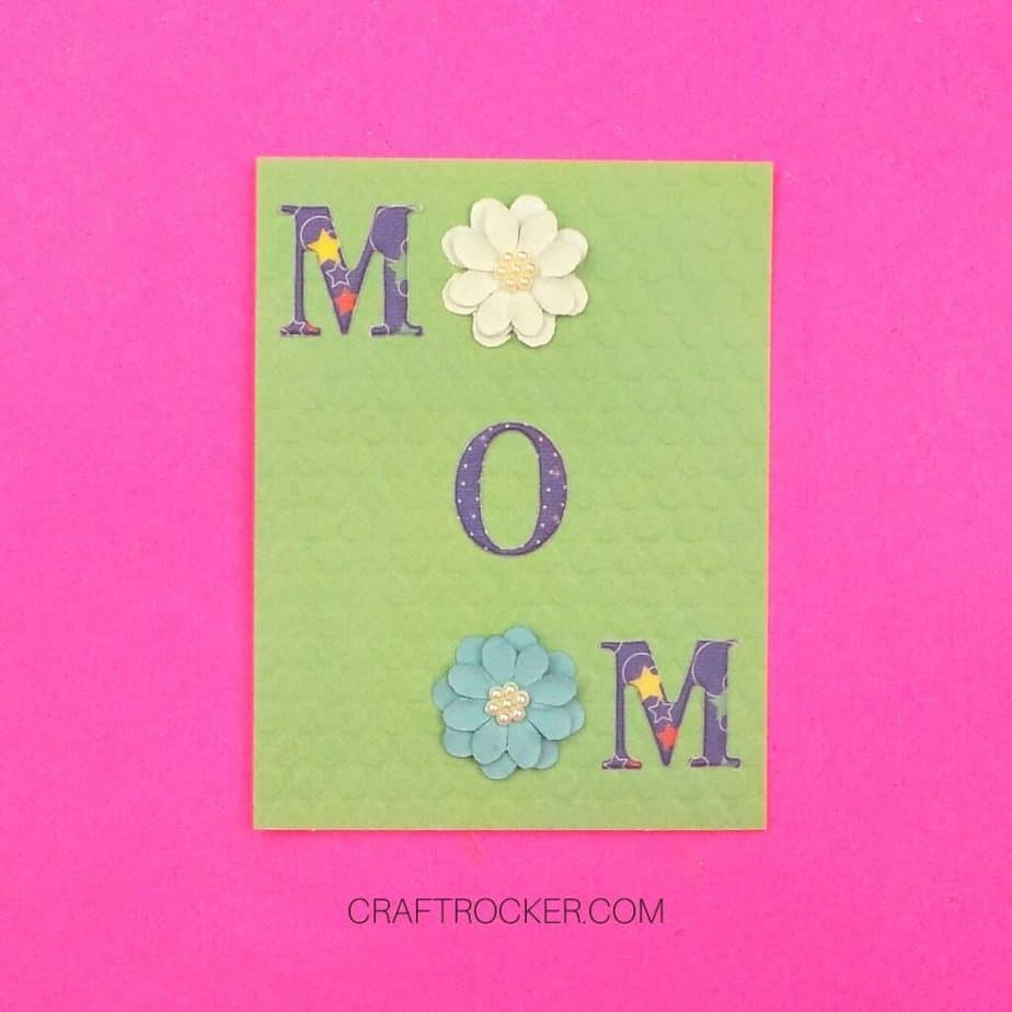 3-D Flowers and Letters M-O-M Stickers on Lime Green Card Front - Craft Rocker