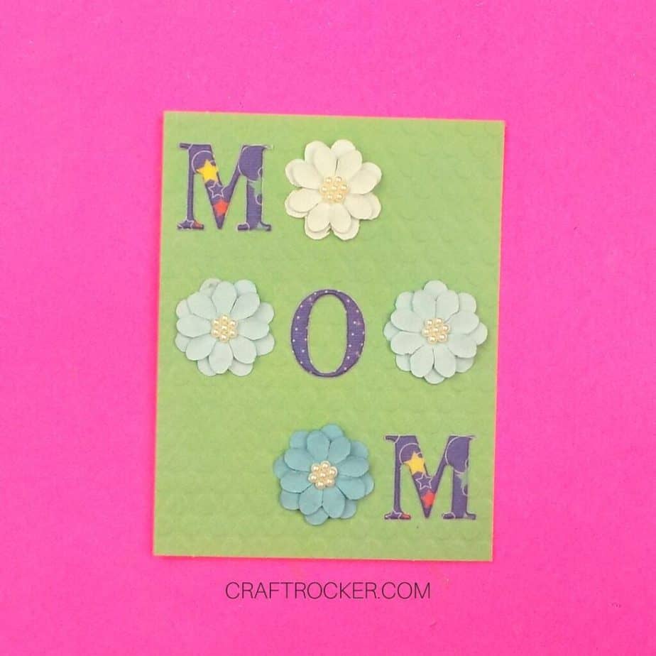 4 3-D Flowers and Letters M-O-M Stickers on Lime Green Card Front - Craft Rocker
