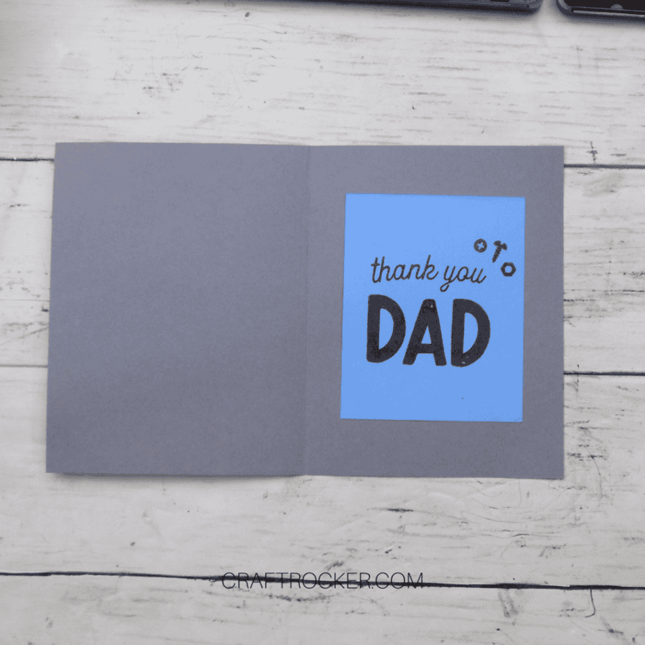 Thank You DAD Stamped on Blue Paper Rectangle Attached to Inside Right Side of Gray Card - Craft Rocker